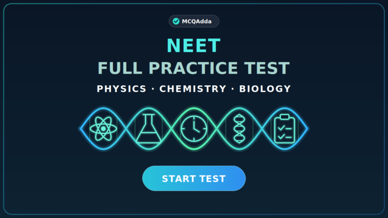 NEET Full Mock Test with Answers and Explanations | MCQAdda