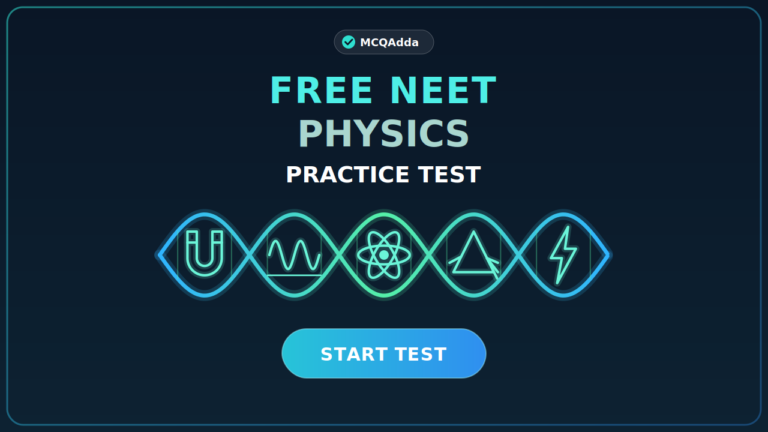 Free NEET Physics MCQs | MCQAdda
