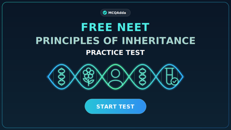 Free NEET Principles of Inheritance Important MCQs Practice Test